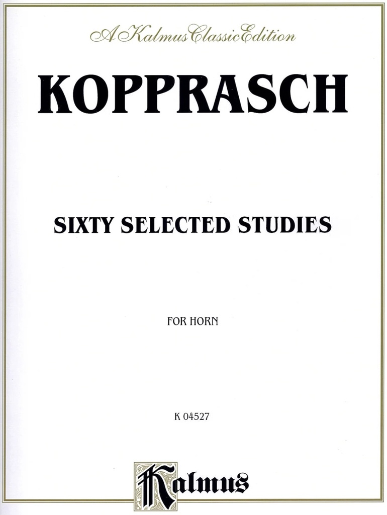 60 Selected Studies for Horn, Op. 6 Book I - Nos. 11-15 - Exercises: 11 - 15